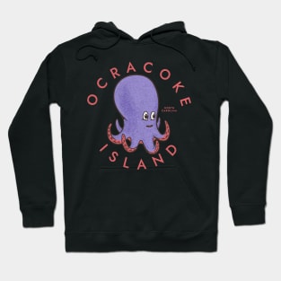 Ocracoke Island, NC Summertime Vacationing Octopus Hoodie